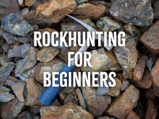 Rockhunting for Beginners